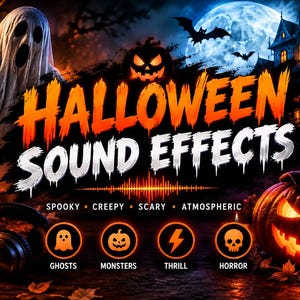 Peut inclure: Un graphique numérique intitulé HALLOWEEN SOUND EFFECTS avec un fantôme blanc, une citrouille sculptée, une maison hantée et des chauves-souris. Sous le texte, quatre icônes circulaires indiquent GHOSTS, MONSTERS, THRILL et HORROR.