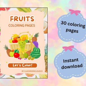 30 Fruits Coloring Pages I Printable Fruits Activity Sheets for Kids I Fruits Coloring Book I Digital Download