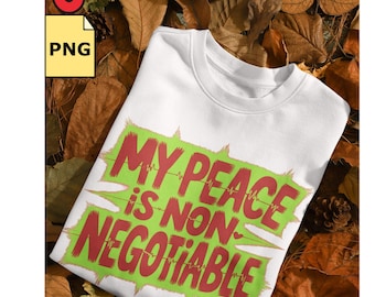 Paquete de 3 archivos PNG "Mi paz no es negociable" / 3 archivos PNG