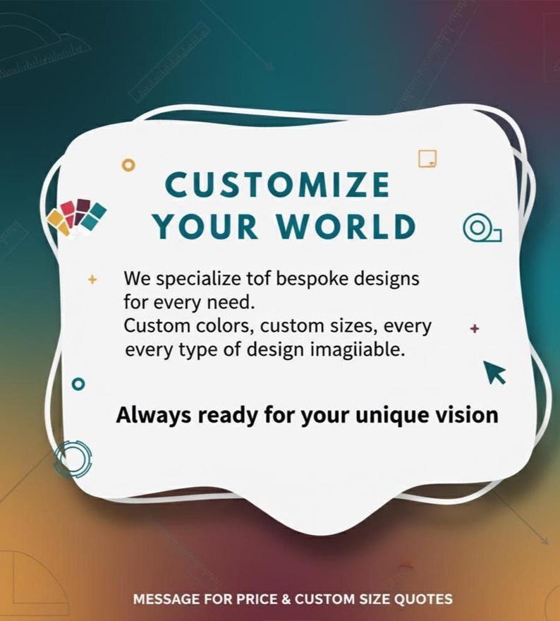 A white speech bubble on a dark blue background with the text "CUSTOMIZE YOUR WORLD" and "Always ready for your unique vision" in blue and black.