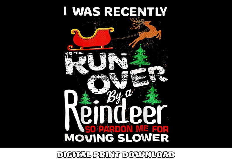 Spring Forward Ran Me Over File PNG I Was Recently Run Over by A Reindeer so Pardon Me for Moving ...