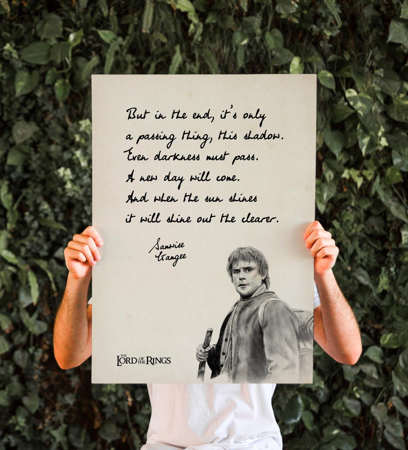 Samwise Gamgee Quote Poster – Lord of the Rings Inspirational Wall ...