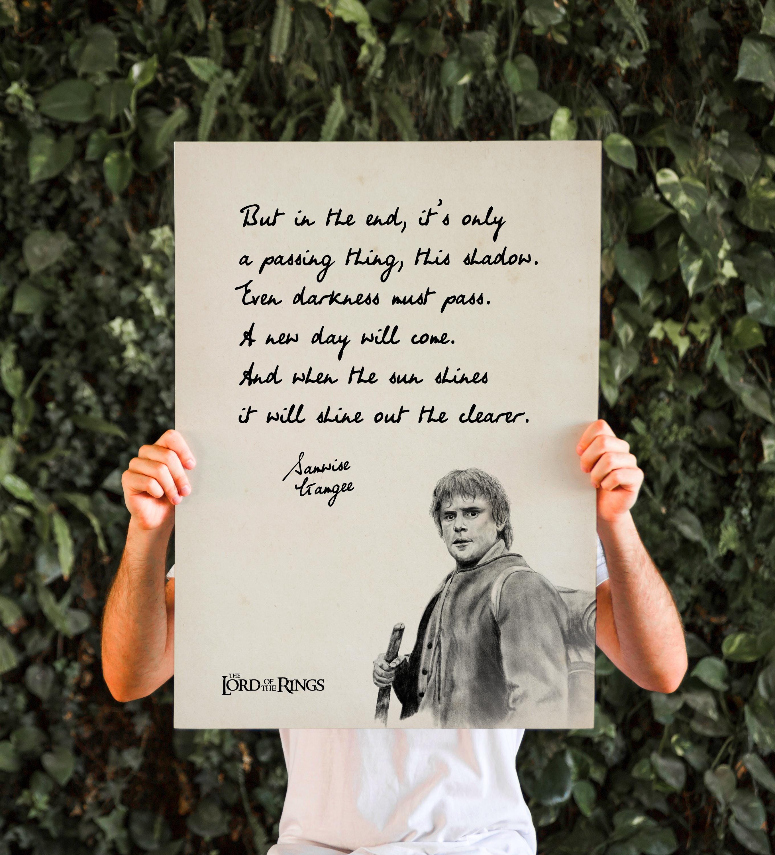 Samwise Gamgee Quote Poster – Lord of the Rings Inspirational Wall ...