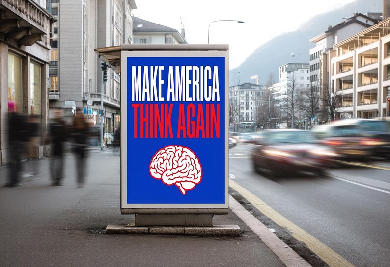 Make America Think Again Sign, Anti Trump Protest Poster, Anti MAGA ...
