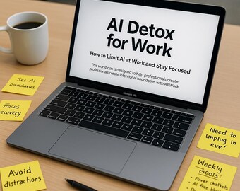AI Detox Productivity Workbook – Limit Distractions, Regain Focus (Printable PDF)