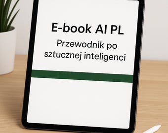 E-book AI PL | 53 strony przewodnika po sztucznej inteligencji | Biznes, marketing, edukacja, lifestyle