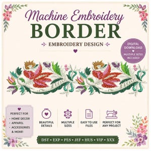 Könnte beinhalten: Ein Maschinenstickerei-Bordürendesign mit einem sich wiederholenden Blumenmuster in den Farben Rot, Pink, Grün und Lila. Der Text lautet Machine Embroidery BORDER EMBROIDERY DESIGN, DIGITAL DOWNLOAD, und listet die Dateiformate DST, EXP, PES, JEF, HUS, VIP, XXX auf.