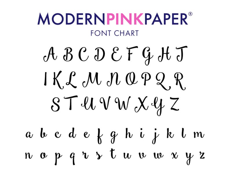 May include: A font chart showing the uppercase and lowercase letters of the alphabet in a cursive script font. The font is black on a white background. The text "MODERNPINKPAPER&reg;" is in blue and pink at the top of the chart. The text "FONT CHART" is in black below the company name.