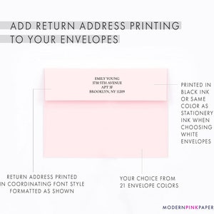 May include: A pink envelope with a return address printed in black ink. The address reads "Emily Young, 3730 5th Avenue, Apt 3F, Brooklyn, NY 11209". The text "Printed in black ink or same color as stationery ink when choosing white envelopes" is also visible.