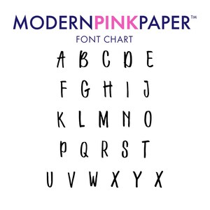 May include: A font chart showing the alphabet in a handwritten style. The letters are black on a white background. The text "MODERNPINKPAPER" is in pink and blue at the top of the chart. The text "FONT CHART" is in black below the company name.