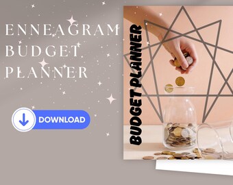 May include: An Enneagram Budget Planner with a download button. The image shows a hand dropping coins into a glass jar. The words "Budget Planner" are written vertically. A separate sheet of paper with financial planning fields is also visible.