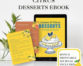 eBook di dessert al limone e agrumi: 50 ricette rinfrescanti + diario di cucina stampabile