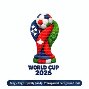 Imagem PNG com estampa de troféu da Copa do Mundo de Futebol 2026 dos EUA, Canadá e México (Download Digital)