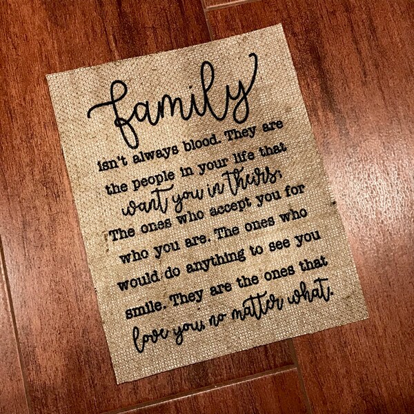 Family Isn't Always Blood - Blended Family Burlap Print - Yours, Mine & Ours - Custom Wedding Gift - Family Gift - Best Friend Gifts