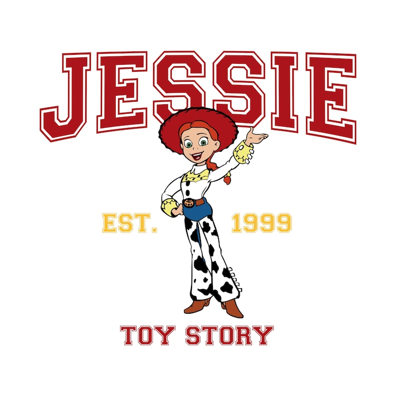 K&ouml;nnte beinhalten: Grafik von Jessie aus Toy Story auf wei&szlig;em Hintergrund. Das Wort "JESSIE" steht in roten Blockbuchstaben &uuml;ber der Figur. Der Text "EST. 1999" steht darunter. Die Worte "TOY STORY" stehen unten.