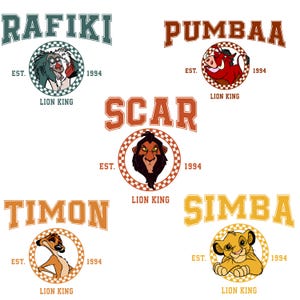 May include: Collection of Lion King character designs, including Rafiki, Pumbaa, Scar, Timon, and Simba. Each design features the character's name in a collegiate font, a circular graphic, and the text "EST. 1994 LION KING."