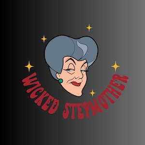 May include: Illustration of a cartoon woman with gray hair, red lips, and a green earring. The text "WICKED STEPMOTHER" is in red, arched around the woman's head. Four yellow stars are scattered around the image against a dark gray background.