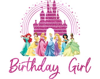 Birthday Princess PNG, Disney Princess Shirt Design (Digital Download)
