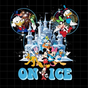 May include: A graphic featuring Disney characters, including Mickey Mouse, Minnie Mouse, Donald Duck, and Goofy, in front of a castle. The words "ON ICE" are in blue, with fireworks and a black background.