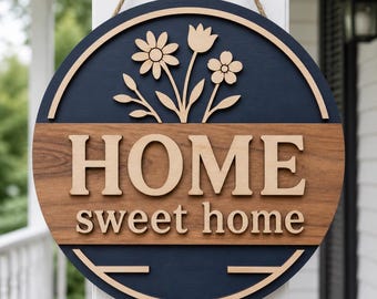 Home Sweet Home Door Hanger SVG, Farmhouse Laser Cut File
