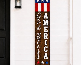 God Bless America Porch Sign SVG, Patriotic Laser Cut File