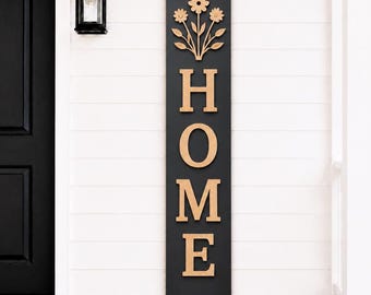 Home Porch Sign SVG, Floral Vertical Laser Cut File