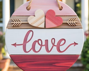 Love Door Hanger SVG, Valentine Round Sign Laser Cut File