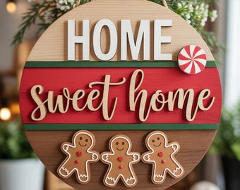 Home Sweet Home Christmas Door Hanger SVG, Gingerbread Family Laser Cut File, Holiday Porch Sign, Rustic Round Welcome SVG