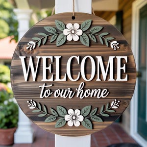 Colgador de puerta floral "Bienvenido a nuestro hogar" SVG, archivo cortado con láser de letrero redondo en capas