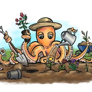 May include: An octopus wearing a straw hat and holding a watering can, a shovel, and a potted plant. The octopus is watering a garden with flowers and plants.