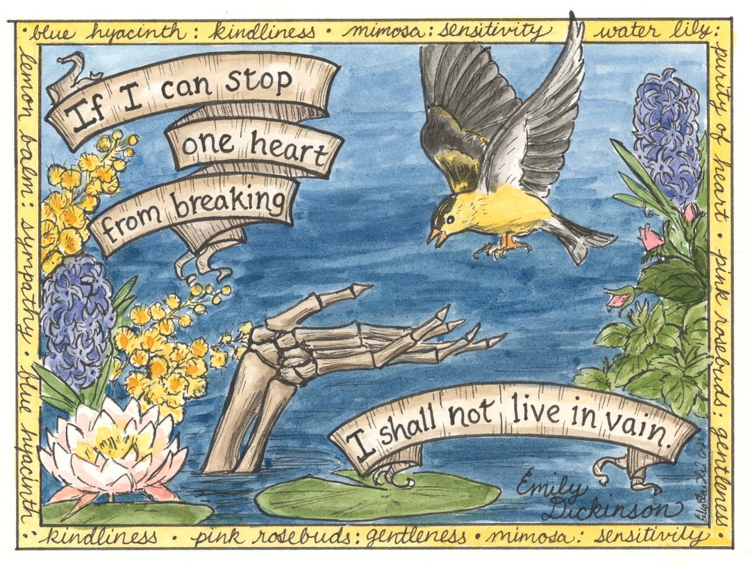 Blooms and Bones: If I Can Stop One Heart From Breaking Print - Etsy