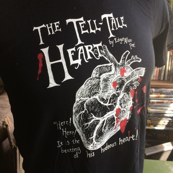 The Tell-Tale Heart T Shirt, Edgar Allan Poe T Shirt The Tell-Tale Heart T Shirt, Edgar Allan Poe T Shirt