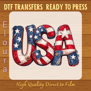 May include: DTF Transfers Ready to Press. The word "USA" is displayed in a patriotic design, featuring red and white stripes and blue denim with white stars. The design is on a light beige background with a wooden texture.