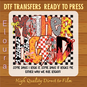 Peut inclure: Un motif de transfert DTF coloré avec le mot "MOTHERHOOD" dans divers motifs et couleurs, dont l'imprimé léopard, le damier et le floral. Le motif comprend le texte "SOME DAYS I ROCK IT, SOME DAYS IT ROCKS ME EITHER WAY WE ARE ROCKIN'" et "High Quality Direct to Film".