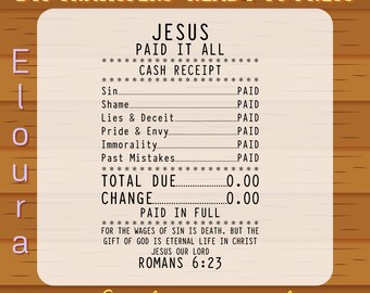 Jesus Paid It All DTF Transfer: Trendy Christian Ready To Press, Bible Verse, Faith, Worship Shirt Design, Jesus Loves Me, Religious
