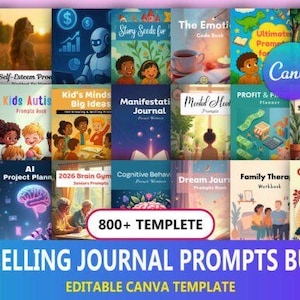 May include: A collection of journal prompt books with various covers, including topics like self-care, kids' autism, and small business ideas. The image includes the text "800+ TEMPLATE" and "BEST SELLING JOURNAL PROMPTS BUNDLE".