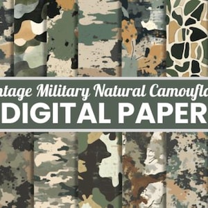 May include: A collection of 16 digital papers with vintage military natural camouflage patterns. The designs feature various shades of green, brown, and beige in a variety of camouflage styles. The image includes the text "Vintage Military Natural Camouflage DIGITAL PAPER 300 DPI".