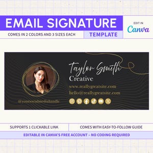 May include: An email signature template featuring a black background with gold wavy lines, a circular photo frame, and the text Taylor Smith Creative. It includes placeholders for a website, email, social media handles, and icons for various platforms.