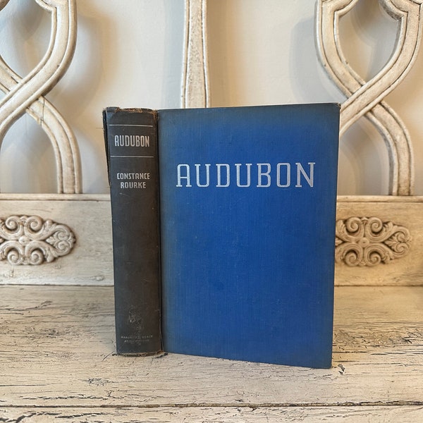 Audubon, by Constance Rourke - 1936 - Biography of John James Audubon - Distressed Copy