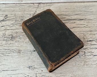 Antique Holy Bible - Late 1800's - Distressed - Perfect for Wedding or Gift or Collecting