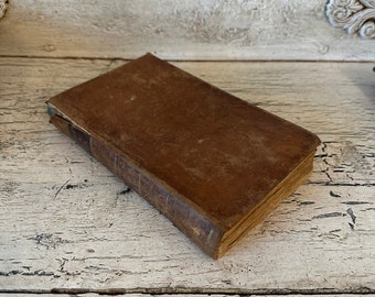 Antique School Reading Book - A Fourth Book of Lessons for Reading, 1837 - Rustic Tattered Reading Book