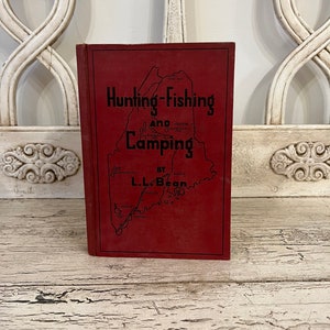 Hunting-fishing and Camping by L.L. Bean 1942 