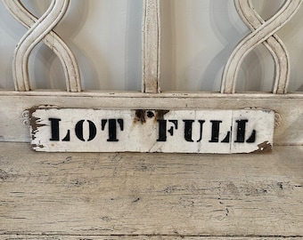 Vintage Chippy Wood Sign - Lot Full - Original Vintage Sign - Tattered, Weathered, Distressed