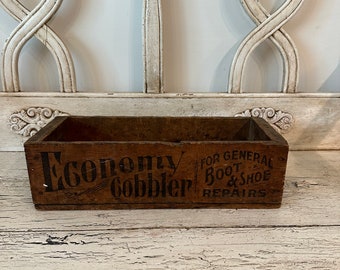 Vintage Rustic Wooden Box - Economy Cobbler: for General Boot and Shoe Repairs - Late 1800's - Rustic Farmhouse Storage