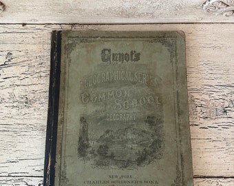 Vintage Atlas and Geography School Book - Guyot's Common School Geography, 1866 - Distressed Maps and Aged Pages - Pressed Leaves