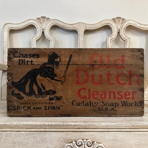 Rustic Wooden Advertising Crate - Old Dutch Cleanser - 1920&#39;s - Fun, Laundry Room Storage