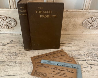 The Tobacco Problem, 1885 - Antique Book on Tobacco and Narcotics - With Extras