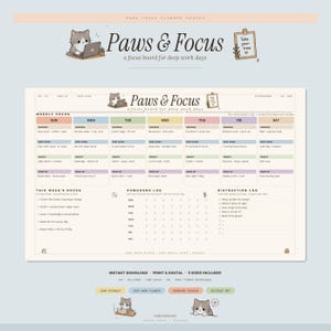 以下が含まれることがあります： 猫のイラストが描かれたデジタルプランナー「Paws & Focus」。プランナーには、週ごとのフォーカス、ポモドーロログ、ディストラクションログのセクションが含まれています。「Take your time」と「Instant Download」のテキストが含まれています。