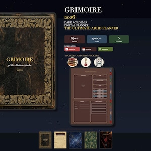 May include: A digital planner with a dark academia theme. The cover of the planner is brown with gold floral accents and the word "GRIMOIRE" in gold. The planner includes 640+ pages, 9000+ links, and 5 covers. The planner is designed for ADHD.