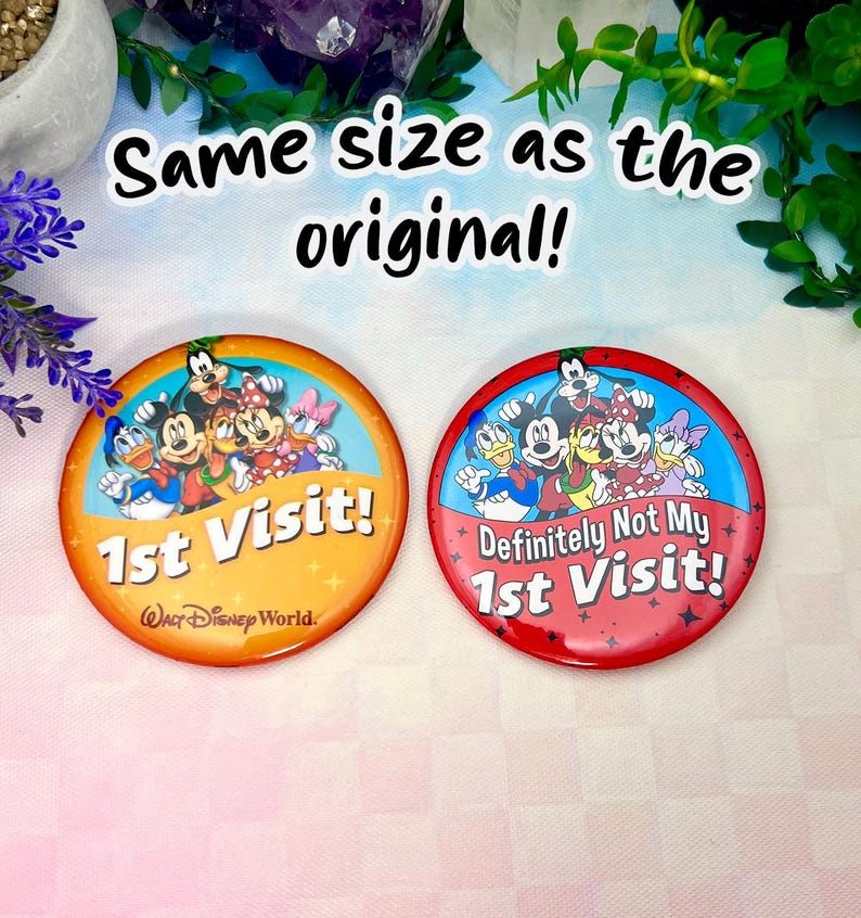 Universal First Visit Buttons Not My First Visit Button Disney-inspired Parks Button Celebration ...